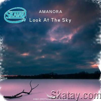 Amanora - Look At The Sky (2022)