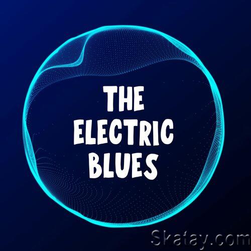 The Electric Blues (2022) FLAC