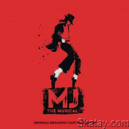MJ the Musical Original Broadway Cast Recording (2022)