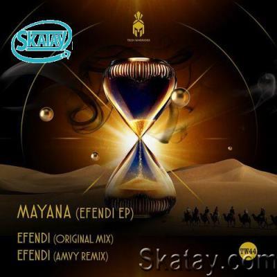 Mayana - Efendi (2022)