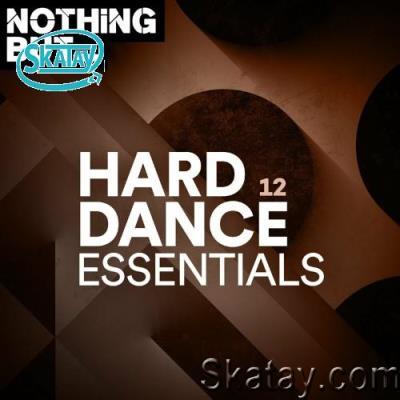 Nothing But... Hard Dance Essentials, Vol. 12 (2022)