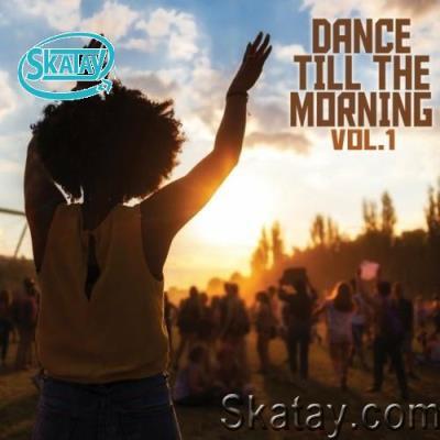 Dance Till the Morning, Vol. 1 (2022)