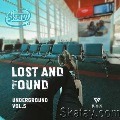 Lost & Found Underground, Vol. 5 (2022)
