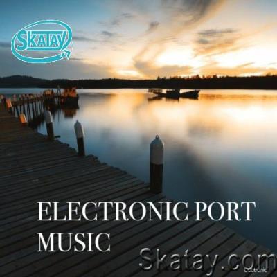 Electronic Port Music (2022)