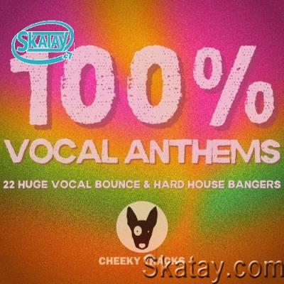 100% Vocal Anthems (2022)