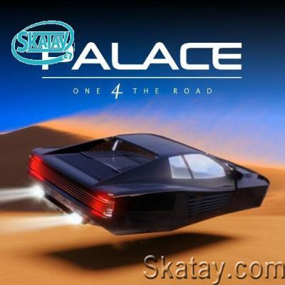 Palace - One 4 the Road (2022)
