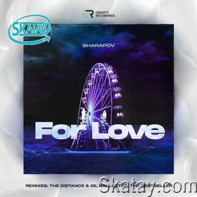 Sharapov - For Love (2022)