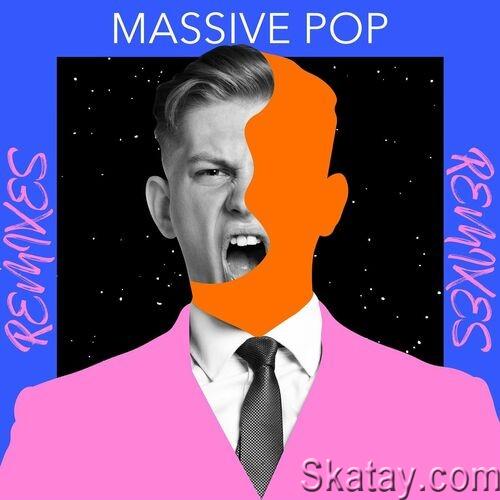 Massive Pop Remixes (2022)