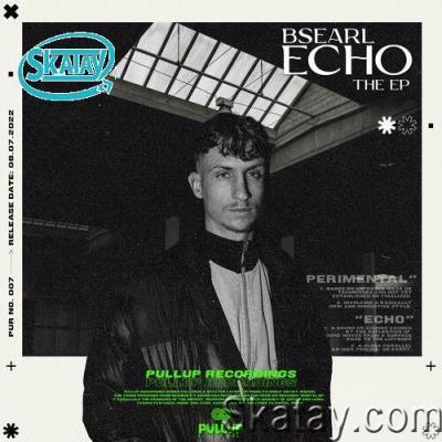BSEARL & Kippo - Echo The EP (2022)
