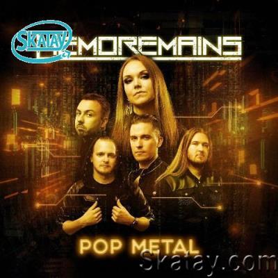 Memoremains - Pop Metal (2022)
