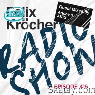 Felix Kröcher - Radioshow 416 (2022-07-19)