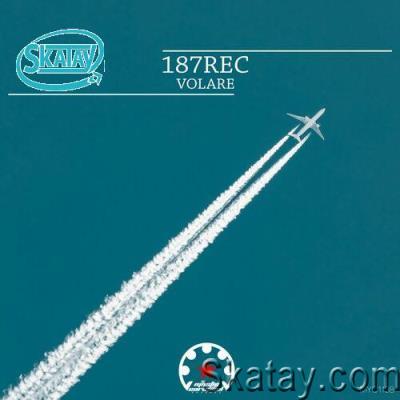 187rec - Volare (2022)