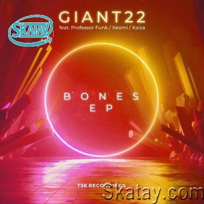 GIANT22 - Bones (2022)