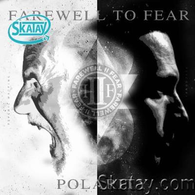 Farewell to Fear - Polarity (2022)
