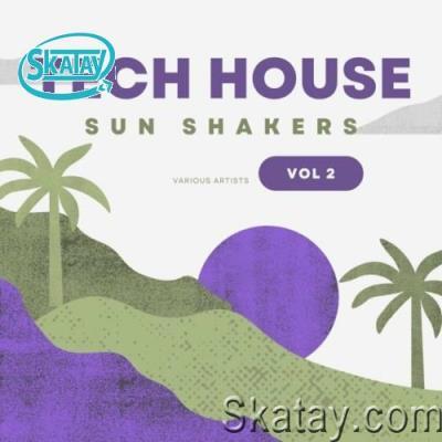 Tech House Sun Shakers, Vol. 2 (2022)