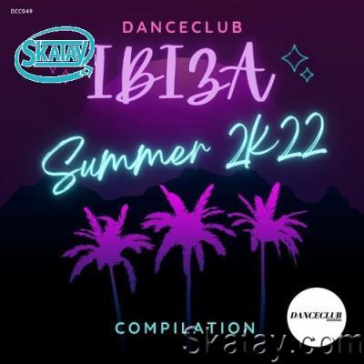 DanceClub Ibiza Summer 2K22 (2022)