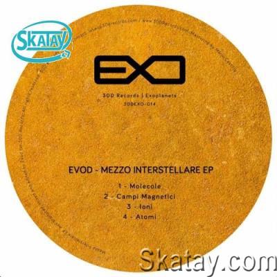 Evod - Mezzo Interstellare EP (2022)