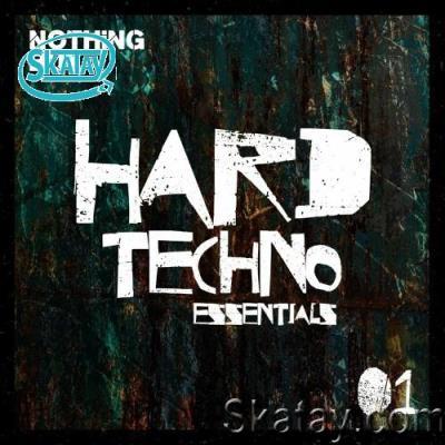 Nothing But... Hard Techno Essentials, Vol. 01 (2022)