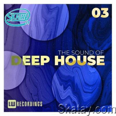 The Sound Of Deep House, Vol. 03 (2022)