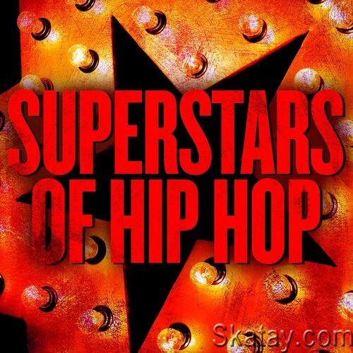 Superstars of Hip Hop (2022)