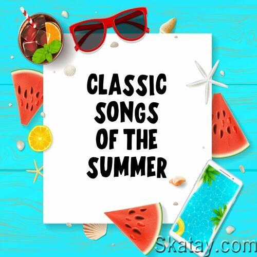 Classic Songs of the Summer (2022)