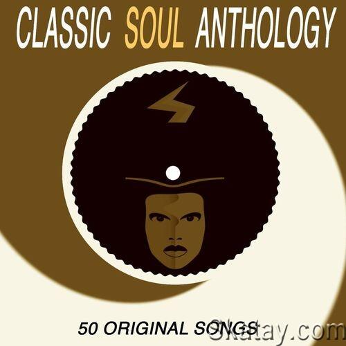 Classic Soul Anthology - 50 Original Songs (2022)