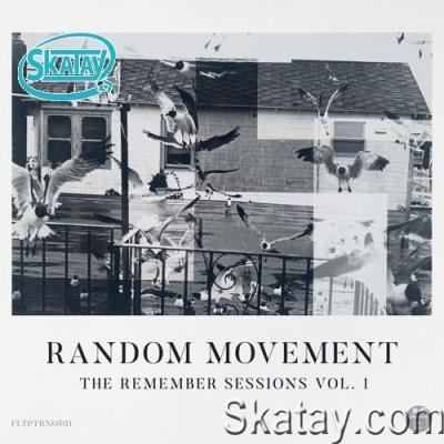 Random Movement - The Remember Sessions Vol. 1 (2022)