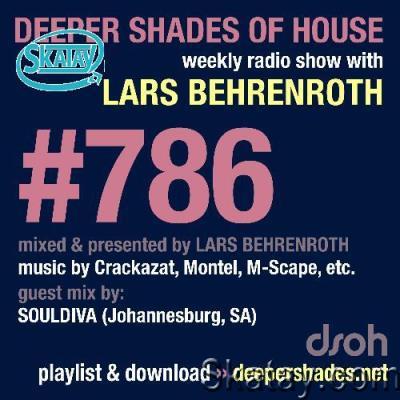 Lars Behrenroth & DJ SOULDI - Deeper Shades Of House #786 (2022-07-28)