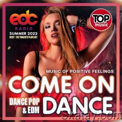 EDC: Come On Dance (2022)