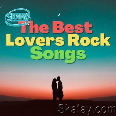 The Best Lovers Rock Songs (2022)