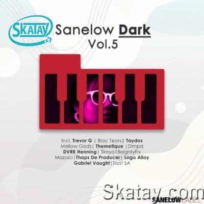 Sanelow Dark, Vol. 5 (2022)