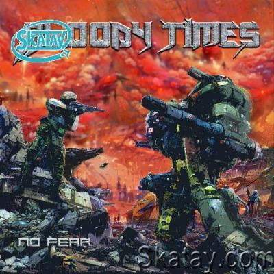 Bloody Times - No Fear (2022)