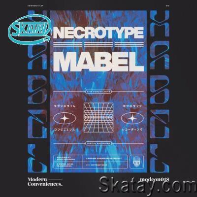Necrotype - Mabel (2022)