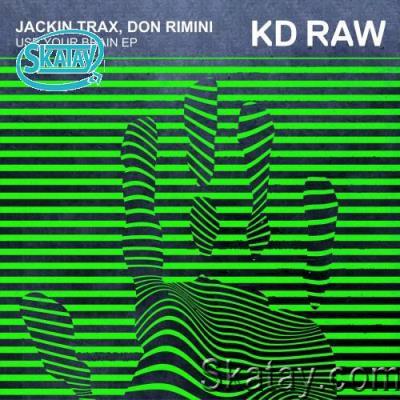 Don Rimini, Jackin Trax - Use Your Brain EP (2022)