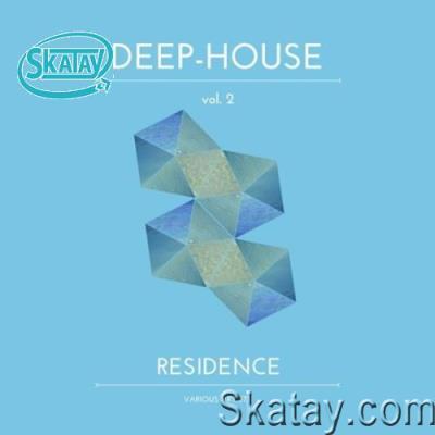 Deep-House Residence, Vol. 2 (2022)