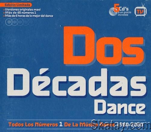 Dos Decadas Dance - Todos Los Numeros 1 De La Musica Dance 1980-2000 (5CD) (2001)