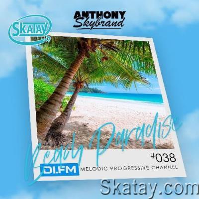 Anthony Skybrand - Beach Paradise Radio 038 (2022-08-01)