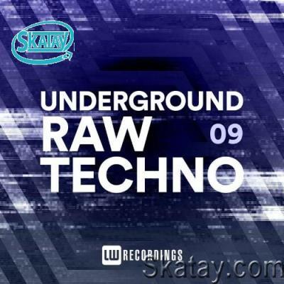 Underground Raw Techno, Vol. 09 (2022)