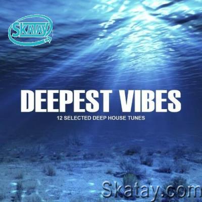 Deepest Vibes (12 Selected Deep House Tunes) (2022)