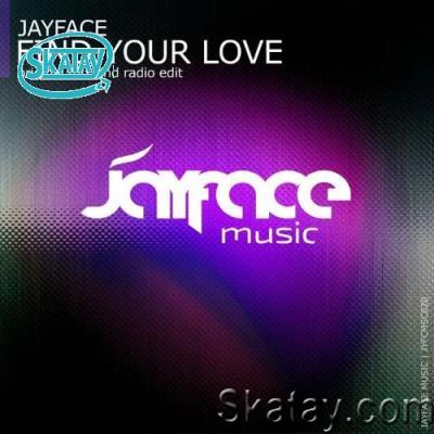 Jayface - Find Your Love (2022)