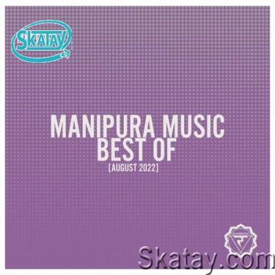 Manipura Music Best Of [August 2022] (2022)