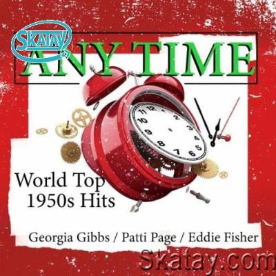 Any Time (World Top 1950s Hits) (2022)