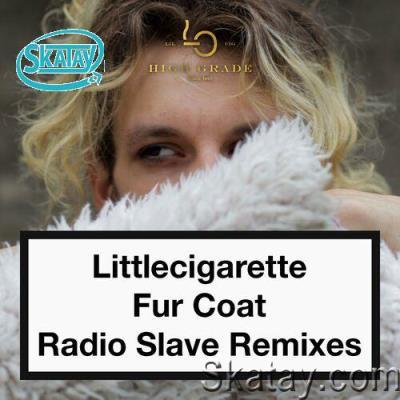 Littlecigarette - Fur Coat (Radio Slave Remixes) (2022)
