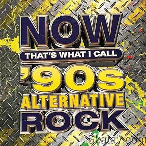 NOW That's What I Call '90s Alternative Rock (2022) FLAC