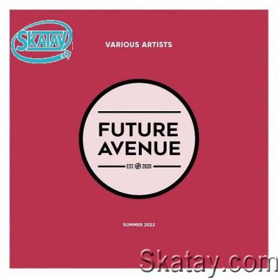 Future Avenue - Summer 2022 (2022)