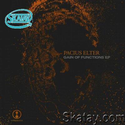 Pacius Elter - Gain Of Functions EP (2022)