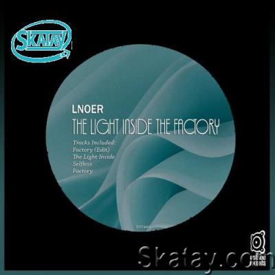 Lnoer - The Light Inside the Factory (2022)