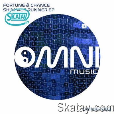 Fortune & Chance - Shimmer Runner EP (2022)