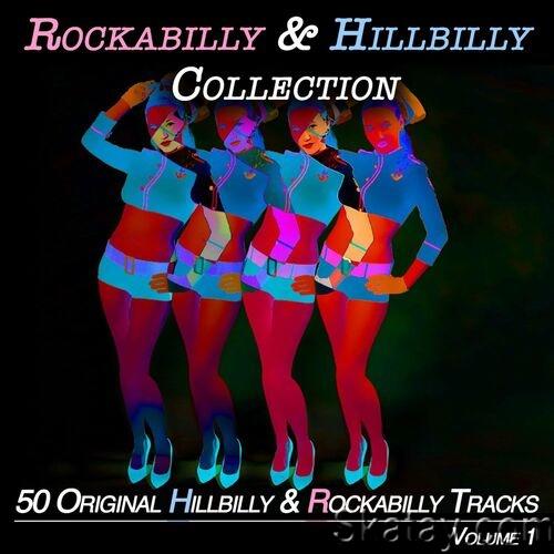 Rockabilly and Hillbilly Collection Vol.1 - 50 Original Hillbilly and Rockabilly Songs (2022)