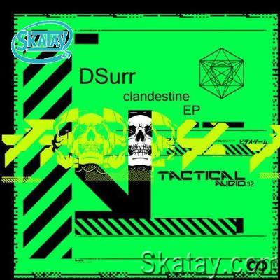 DSurr - Clandestine EP (2022)
